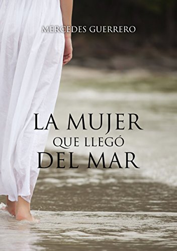 La mujer que llegó del mar — nueva edición